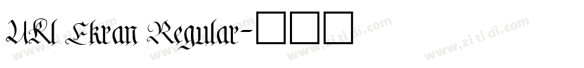 UKl Ekran Regular字体转换